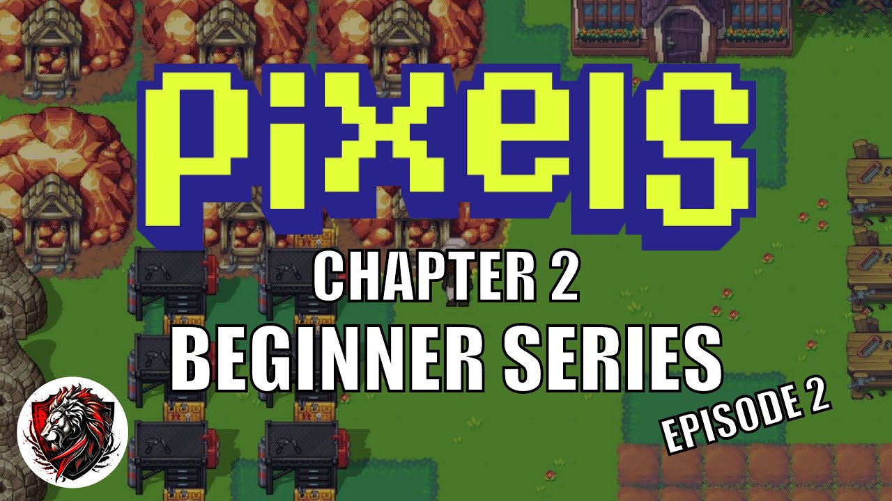 Pixels NFT Game | Chapter 2 | Beginner Series Episode 2 | Ronin Blockchain