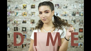 María Bolio - Dime Video Oficial