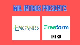 Encanto - Freeform Intro 11824 Intro , No Copyright Intended