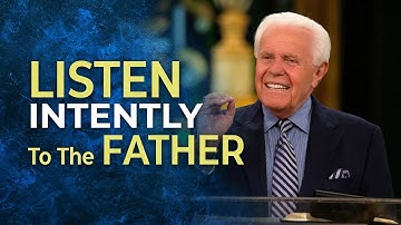 Listen Intently to the Father! | Jesse Duplantis