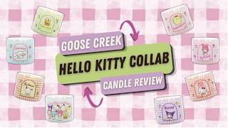 🔥📦 Unboxing & Lit Review: Goose Creek's New Hello Kitty Collab Candle Collection 🎀 All 8 Scents!