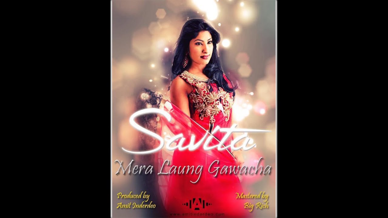 Savita Singh   Mera Laung Gawacha 2017 Bollywood Cover