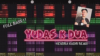 YUDAS KA DUA ( HENDRA KADIR ) NEW REMIX