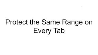 Protect the Same Range of All Tabs Wealth