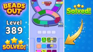 [NEW UPDATE] Beads Out - Level 389 Walkthrough 🧩 | Solution & Gameplay (Voodoo) 🔴
