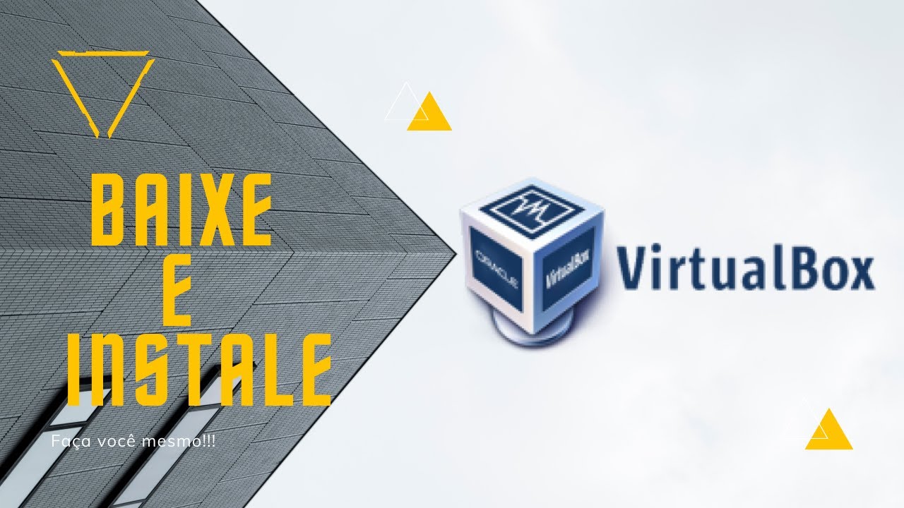 Como baixar e instalar o virtualbox em seu pc!! (Atualizado) - YouTube