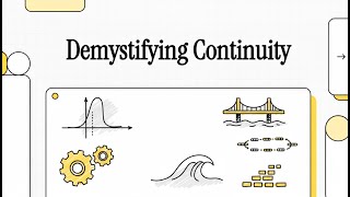 Demystifying Continuity