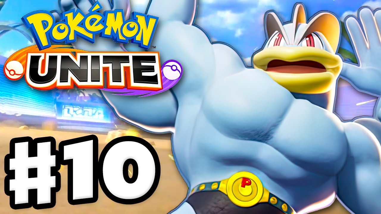 Machamp We Can Still Win This Pokemon Unite Gameplay Walkthrough Part 10 Nintendo Switch Youtube