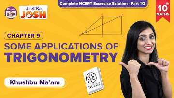 Some Applications of Trigonometry Class 10 Maths NCERT Solutions (Part-1/2) | CBSE Class 10 Boards