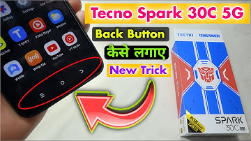 Tecno Spark 30C 5G Back Button Kaise Lagaye || Tecno Spark 30C 5G Back Button Setting ⚡⚡