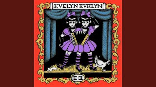 Evelyn Evelyn chords