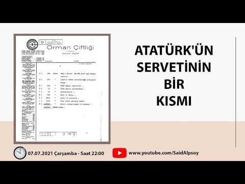 ATATÜRK&rsquo;ÜN SERVETİNİN BİR KISMI