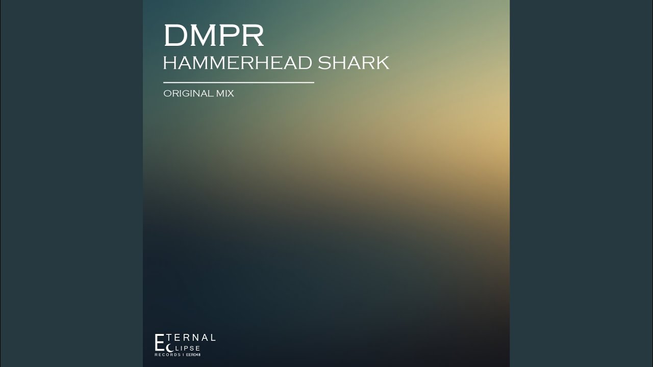 Watch Hammerhead Shark (Original Mix) on YouTube Watch Hammerhead Shark (Original Mix) on YouTube