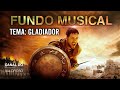 FUNDO MUSICAL-TEMA-GLADIADOR | SEM PROPAGANDA | PARA ORAR,  LER,DESCANSAR,DORMIR - MOMENTO COM DEUS