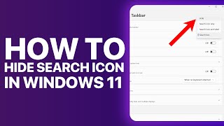 How to Hide Search Icon on Taskbar in Windows 11