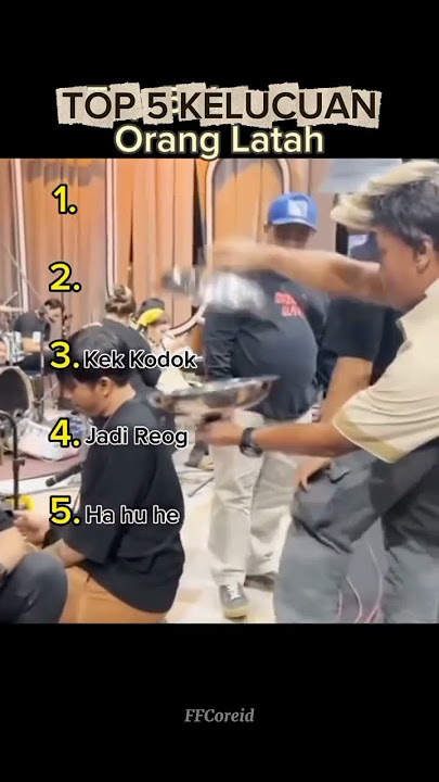 TOP 5 KELUCUAN ORANG LATAH