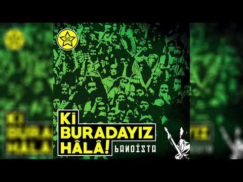 bANDİSTA - Yarın Olmaz