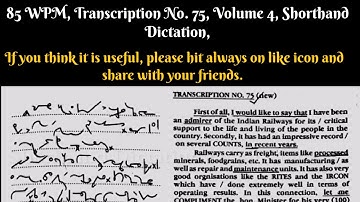 85 WPM, Transcription No  75, Volume 4, Shorthand Dictation, Kailash Chandra, With ouline & Text