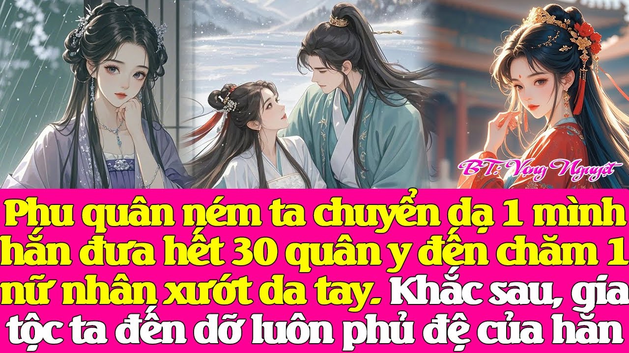 Phu quân n.ém ta chuyển dạ 1 mình, hắn đưa hết 30 quân y đến chăm 1nữ nhân xướt da tay. 1 khắc sau..