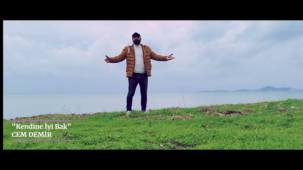 Cem Demir, "Kendine İyi Bak"
