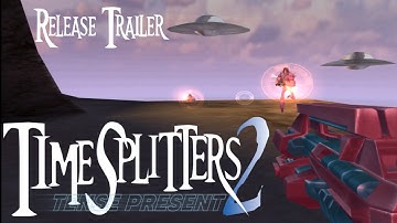 TimeSplitters 2: Tense Present - Mod Release Trailer