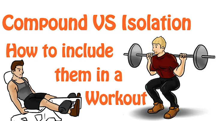 6. Compound Exercise vs Isolation Exercise- Advantages and Disadvantages