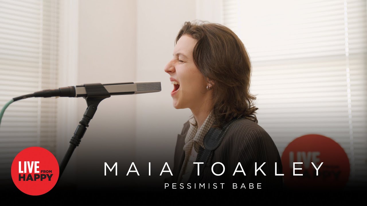 Watch Maia Toakley - Pessimist Babe (Live From Happy) on YouTube Watch Maia Toakley - Pessimist Babe (Live From Happy) on YouTube