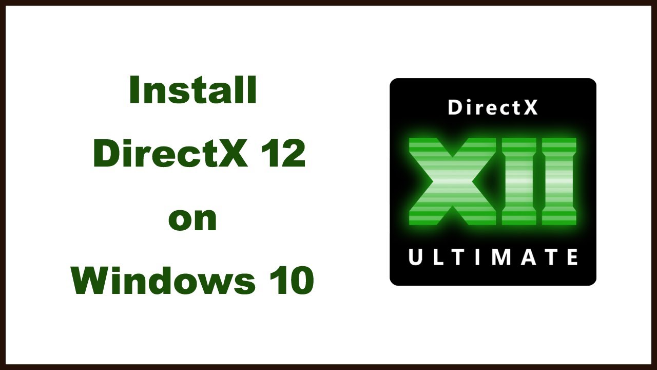 GEEKrar on X: DirectX Download for Windows 10 (A Quick Gamers Guide)    / X