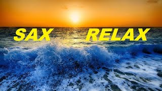 SAX  RELAX  MUSIC* BLACK SEA*Море и Саксофон