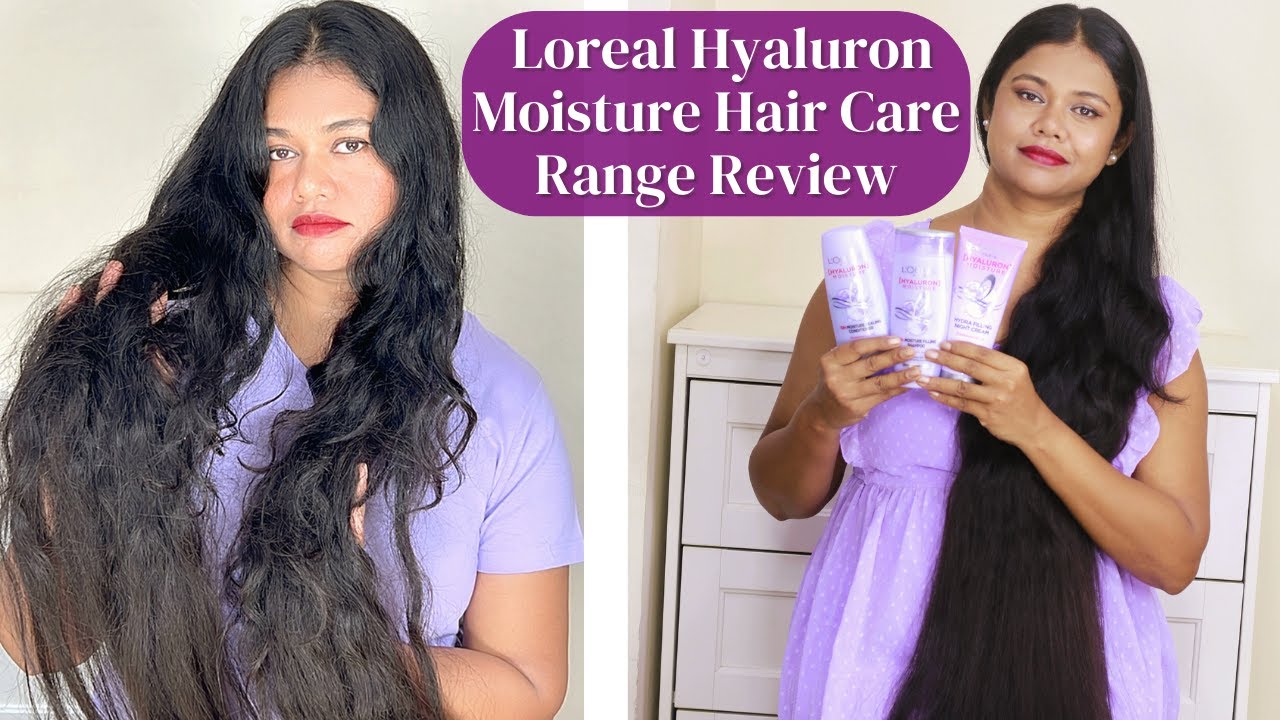 How to use Hyaluronic Acid on dry, frizzy hair? L'Oreal Paris Hyaluron Moisture Range Review
