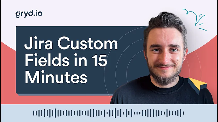 How to Create Custom Fields in Jira | Full Tutorial