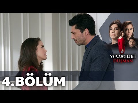 Yuvamdaki Düşman 4. Bölüm