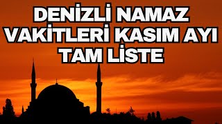 Denizli Namaz Vakitleri Kasım 2025 - Denizli Namaz Ve Ezan Saatleri