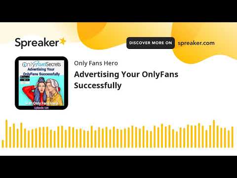 OnlyFans Success: The Step-by-Step Guide To The Top!