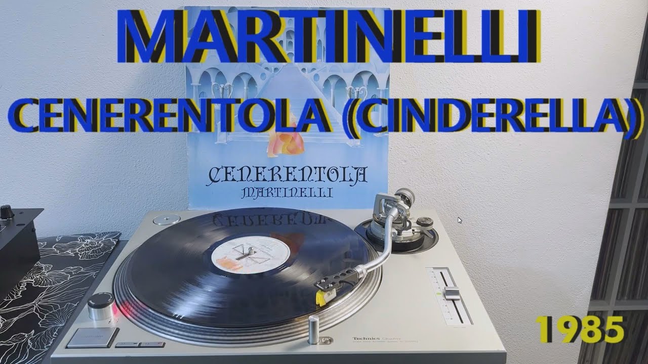 Martinelli - Cenerentola (Cinderella) (Italo-Disco 1985) (Extended Version) AUDIO HQ - FULL HD