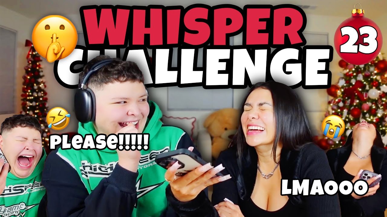 WHISPER CHALLENGE W/ MARLENE 🤫😂