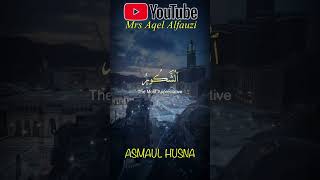 54 Asmaul Husna  Alaa Aqel