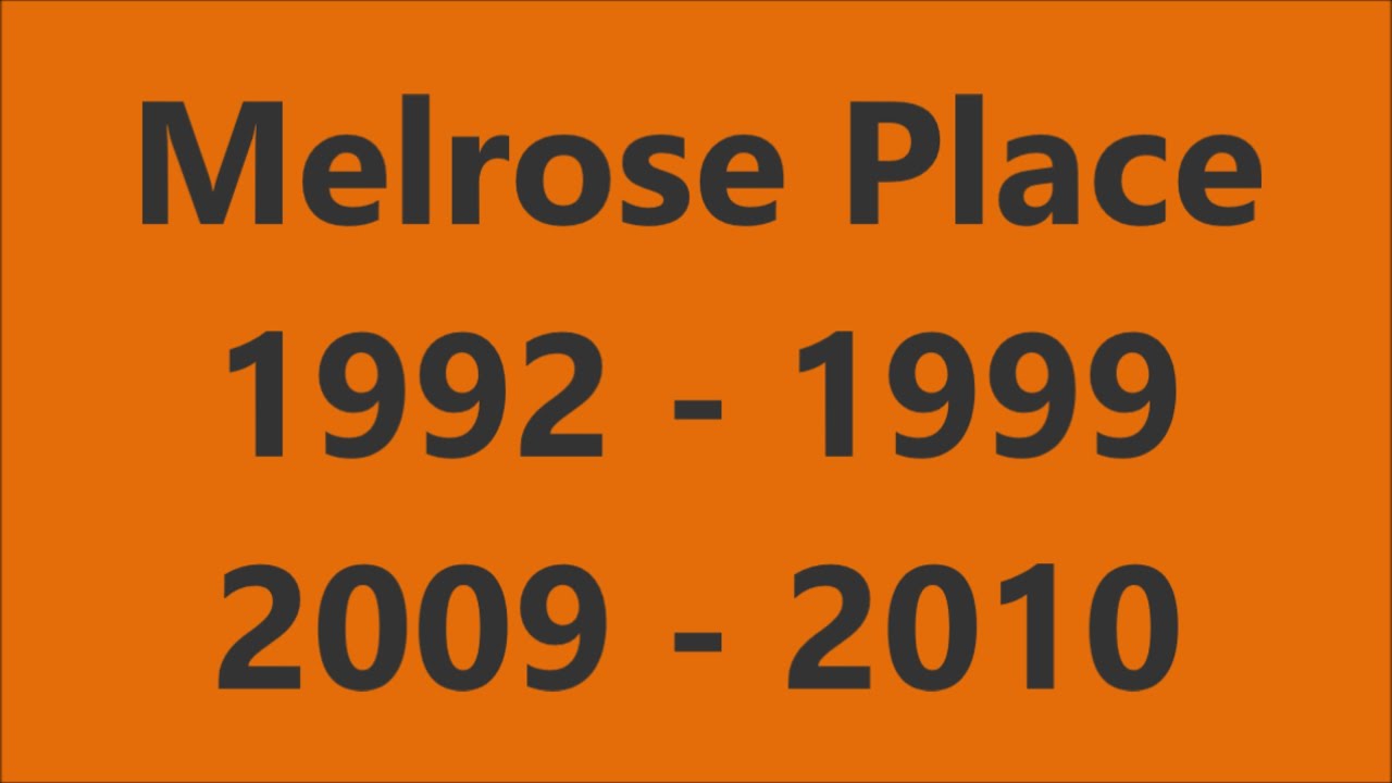Melrose Place Opening Compilation