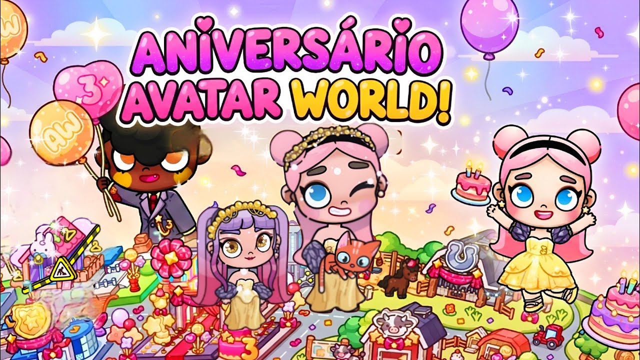3 ANIVERSÁRIO DO AVATAR WORLD! 🎂🎉🥳