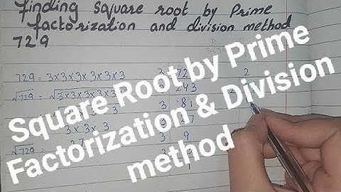 Finding the Square Root by Prime Factorization and Division Method 729 | Square Root Find Trick