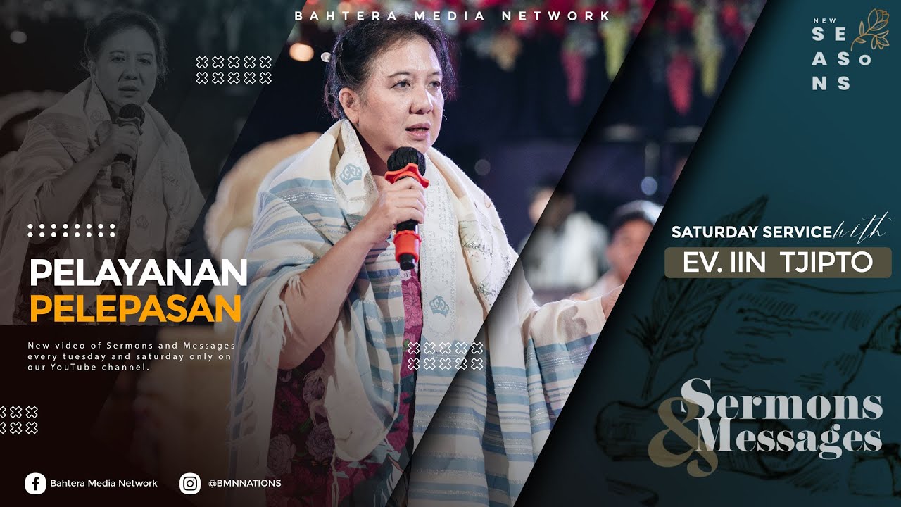 Pelayanan Pelepasan - Ev. Iin Tjipto