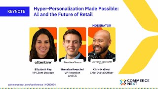 Keynote: Hyper Personalization Made Possible - AI and the Future of Retail