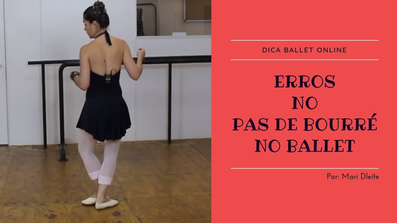 Erro no Pas de Bourré no Ballet