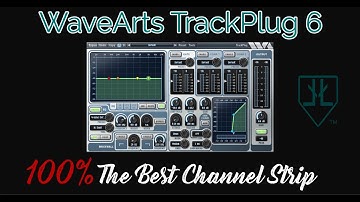 100% The Best Channel Strip Plugin  | WaveArts TrackPlug 6 | SSL Channel Strip