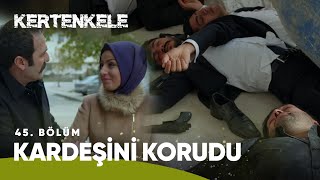 Ziya Kardeşine Zarar Verenleri Affetmiyor - Kertenkele 45 Bölüm