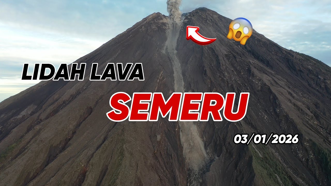 LIDAH LAVA GUNUNG SEMERU BERTUMBUH PESAT !!!!!!!