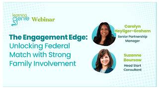 Webinar | The Engagement Edge: Unlocking Federal Match with Strong Family Involvement