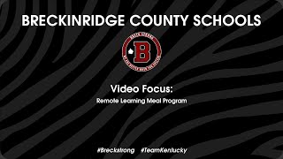 2020 August 17 Remote Learning Meal Program