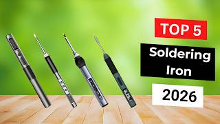 Best Soldering Irons 2026 | Top 5 Best for Electronics, DIY &amp; Repair
