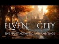 Enchanting Sounds Of Autumn In An Elven Fantasy City | D&amp;D Fantasy Music and Ambience